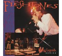 Fleshtones - Living Legend Series