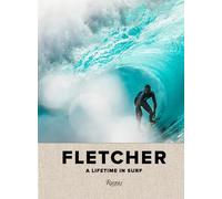 Fletcher: A Lifetime in Surf