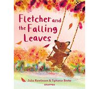 Fletcher and the Falling Leaves: 1 (Fletcher's Four Seasons)