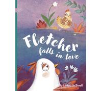 Fletcher Falls in Love (Lindsay's Fables)