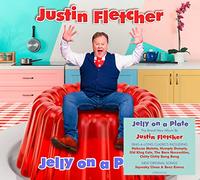Fletcher, Justin - Jelly on a Plate