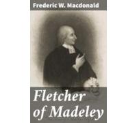 Fletcher Of Madeley (ebook)