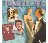 Fleur De Paris: 25 Great French Hits