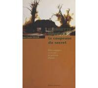 Fleurette Maurice La Coupeuse Du Secret : Rites Magiques Et Secrets De