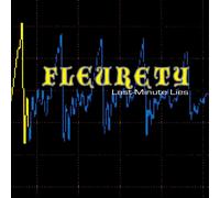 Fleurety - Last Minute Lies / I Left The Planet [Vinilo]