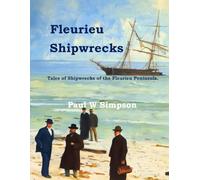 Fleurieu Shipwrecks: Tales of the Shipwrecks of the Fleurieu Peninsula.