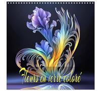 Fleurs en verre coloré (Calendrier mural carré 2026 30 x 60 cm (ouvert)) Calendrier double avec une page pour vos prises de notes