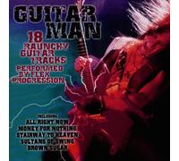 Flex Progression - Guitar Man: 18 Raunchy