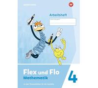 Flex und Flo 4. Arbeitsheft. Zu den Themenheften für die Ausleihe: Ausgabe 2021
