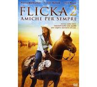 Flicka 2 - Amiche Per Sempre by tammin sursok