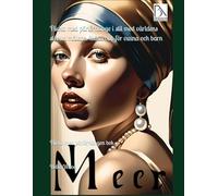 Flicka med pärlörhänge i stil med världens största målare. Målarbok för vuxna och barn: Flicka med pärlörhängen bok