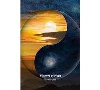 Flickers of Hope: The Untold True Story of Pure Innocence