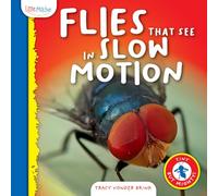 Flies That See in Slow Motion (Tiny But Mighty!)
