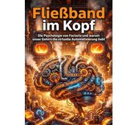 Fließband im Kopf: Die Psychologie von Factorio und warum unser Gehirn die virtuelle Automatisierung liebt