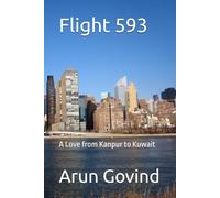 Flight 593: A Love from Kanpur to Kuwait