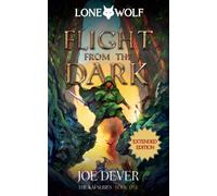 Flight from the Dark: Lone Wolf #1 - Extended Edition
