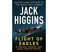 Flight of Eagles: Volume 3 (The Dougal Munro and Jack Carter Novels)