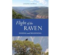 Flight of the Raven: Ending and Beginning: 3 (Ravens Nest)