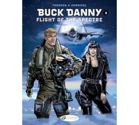 Flight of the Spectre: 9 (Buck Danny, 9)