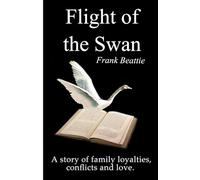 Flight of the Swan