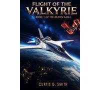 Flight of the Valkyrie: Book I of the Asatru Saga: 1