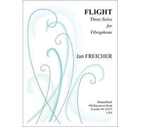 FLIGHT: Three Solos for Vibraphone