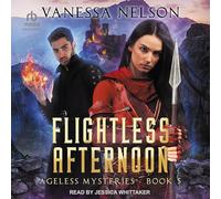 Flightless Afternoon: 5 (Ageless Mysteries)