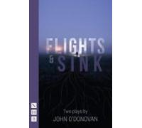 Flights And Sink: Two Plays (ebook)