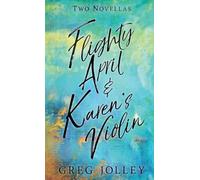 Flighty April & Karen's Violin