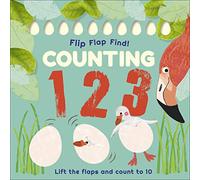 Flip, Flap, Find! Counting 1, 2, 3: Lift the Flaps and Count to 10