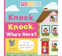 Flip Flap Fun: Knock, Knock, Who's Here?