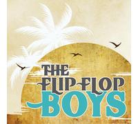 Flip Flop Boys - Flip Flop Boys