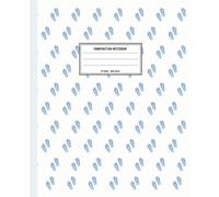 Flip Flop Notebook - Wide Ruled Composition Book for Women, Teens & Summer Lovers (110 Pages) - Part of the Beach Collection: Colorful Flip Flop ... Journal for Writing, Planning & Beach Vibes