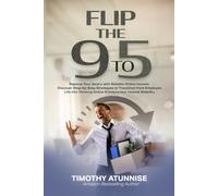 Flip the 9-to-5: Replace Your Salary With Reliable Online Income: Discover step-by-step strategies to transition from employee life into thriving online entrepreneur income stability