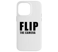 Flip The Camera - Funny Trending Meme Minimal Text Carcasa para iPhone 14 Pro MAX