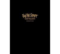 Flip The Script. A Guidebook For Aspiring, Vandals & Typographers: A Guidebook for Aspiring Vandals and Typographers