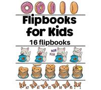 Flipbooks for Kids: Make your Own Cute Unicorn Flip Book | Sweet Kawaii Cat and Food Coloring Pages | Cartoon Comic and Blank Cel Animation Sheets | Paper Craft Activity Book