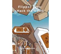 Flipper zero: Hack the word