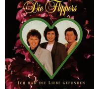 Flippers,die - Ich Hab Die Liebe Gefunden [Import]