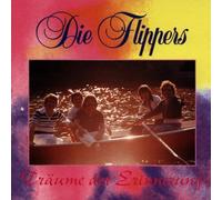 Flippers,die - Träume der Erinnerung [Import]