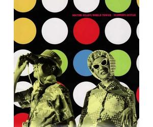 FLIPPERS GUITAR - Doctor Head's World Tower