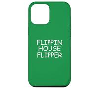 Flippin House Flipper para Agentes inmobiliarios Home Flipping Carcasa para iPhone 12 Pro MAX