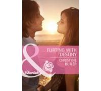 Flirting With Destiny (ebook)
