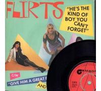 FLIRTS - HE'S THE KIND OF BOY YOU CAN'T FORGET 7 INCH (7" VINYL 45) UK MAGNET 1979