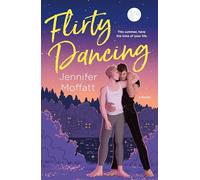 Flirty Dancing: A Novel
