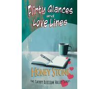 Flirty Glances and Love Lines: 2 (The Cherry Blossom Valley)
