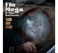 Flo Mega & the Ruffcats - Über das Grau (Lp) [Vinilo]