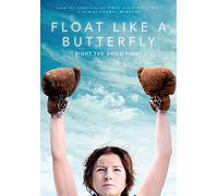 Float Like A Butterfly [USA] [DVD]
