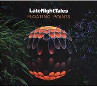 FLOATING POINTS - Late Night Tales Floating Points