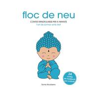 floc de neu: contes mindfulness per a infants